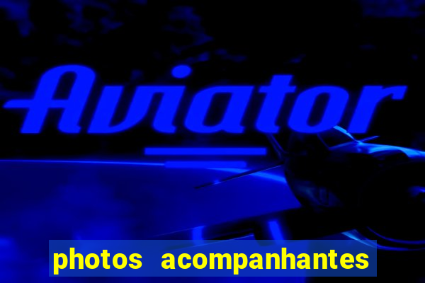 photos acompanhantes porto alegre